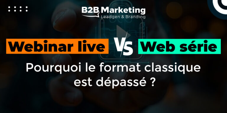 Webinar live vs. Web série : Pourquoi le format classique est dépassé
